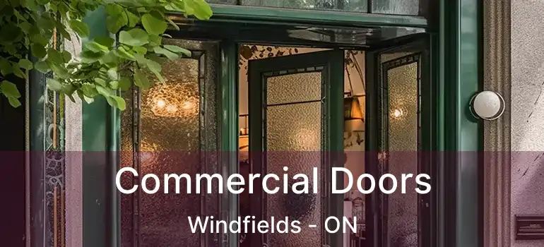  Commercial Doors Windfields - ON