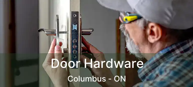  Door Hardware Columbus - ON