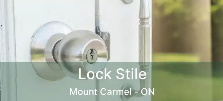  Lock Stile Mount Carmel - ON