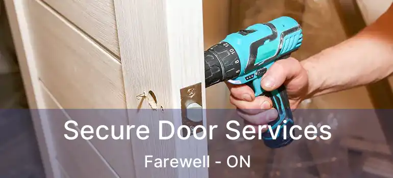  Secure Door Services Farewell - ON
