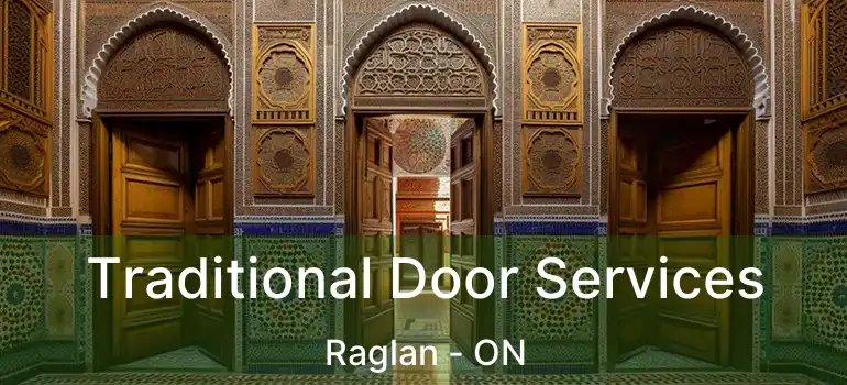  Traditional Door Services Raglan - ON